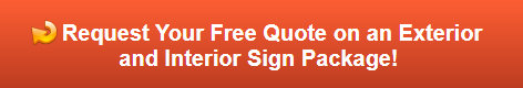 Free quote on exterior and interior sign package