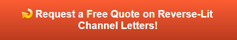 Free quote on reverse-lit channel letters