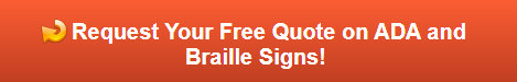 Free quote on ADA and Braille Signs in Westchester County NY