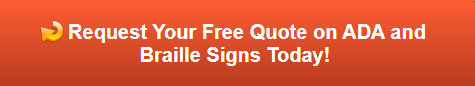Free quote on ADA and Braille Signs