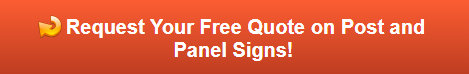 Free quote on post and panel signs in Westchester County NY