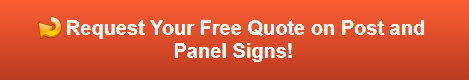 Free quote on post and panel signs